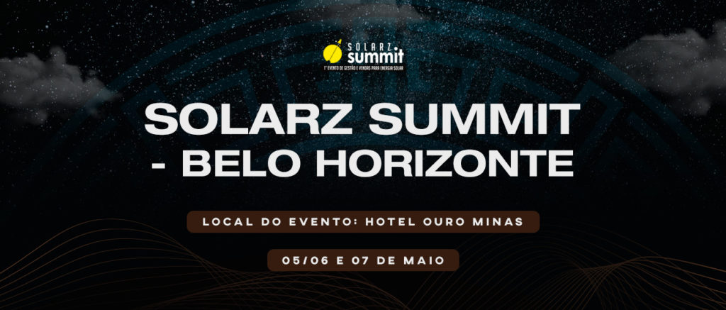 3ª edição do SolarZ Summit será realizada em Belo Horizonte - MG