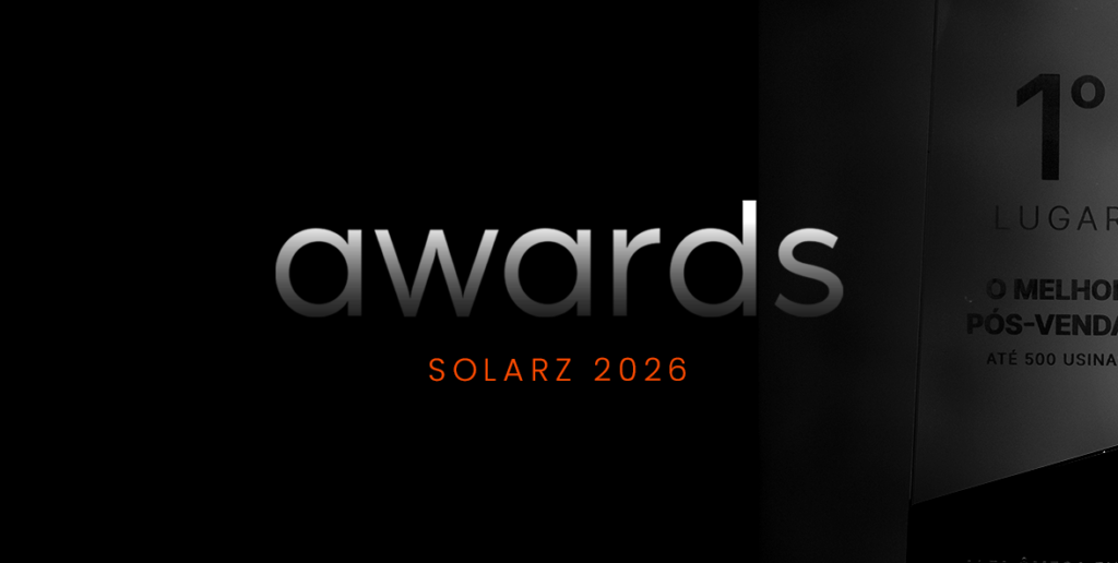 SolarZ Awards 2026: o prêmio que celebra os pós-vendas de excelência